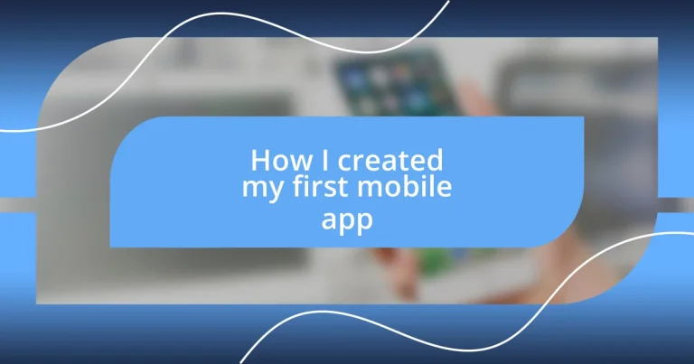 How I created my first mobile app