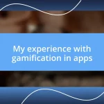 My experience with gamification in apps