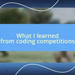 What I learned from coding competitions