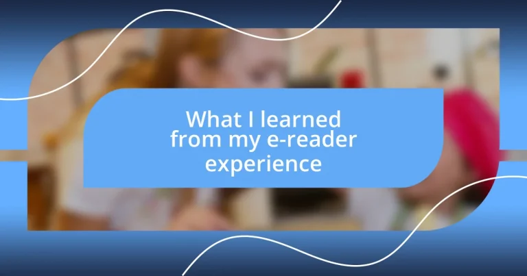 What I learned from my e-reader experience